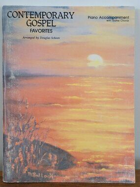 Contemporary Gospel Favorites Piano Accompaniment w Guitar Chord, Douglas Schoen